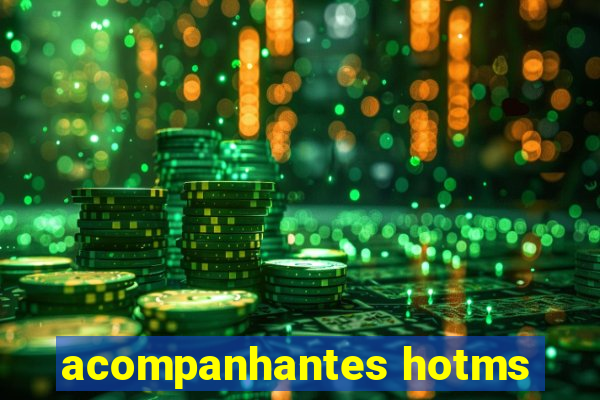 acompanhantes hotms